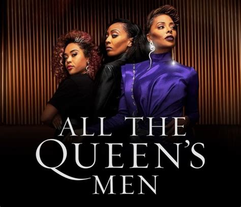 First Look All The Queen S Men Season Premieres On Bet