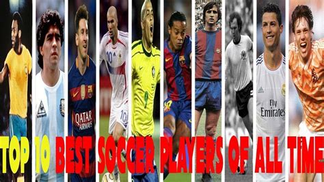 Top 10 Greatest Football Players Of All Time Youtube