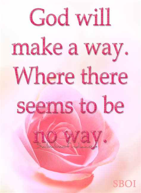 Where there's a will there's a way. Sathya Sai Baba Quotes with Pictures