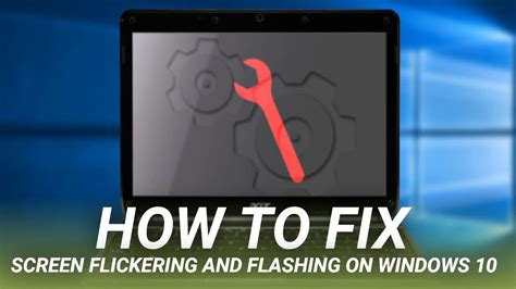 How To Fix Screen Flickering And Flashing On Windows 10 YouTube