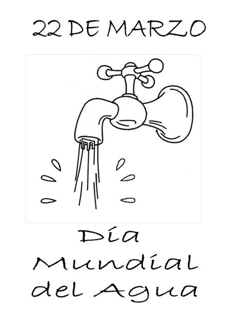 El objetivo de esta celebración es la concienciación a nivel mundial de no malgastar agua y aprender a optimizar los recursos, así como cooperar entre todos a. Dibujo para colorear del dia mundial del agua - Imagui