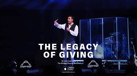 The Legacy Of Giving Bridge Church Bolton