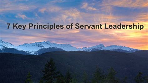 7 Key Principles Of Servant Leadership Business Leadership Today