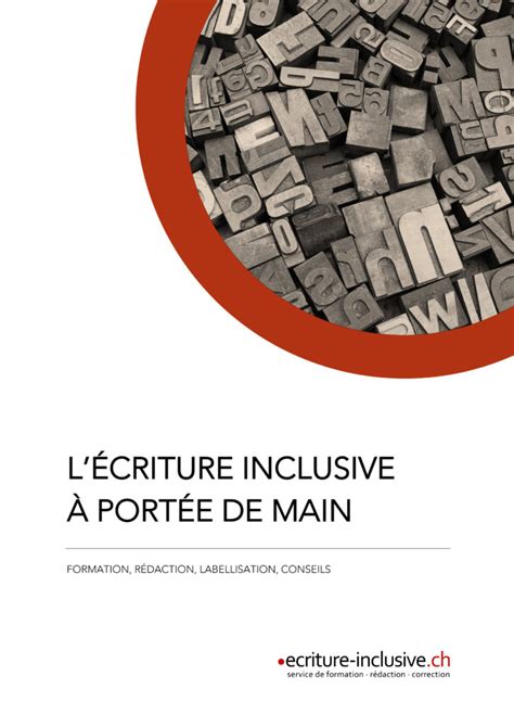 Limites d'inclusion de l'écriture inclusive. ecriture-inclusive.ch • Brochure services d'écriture inclusive