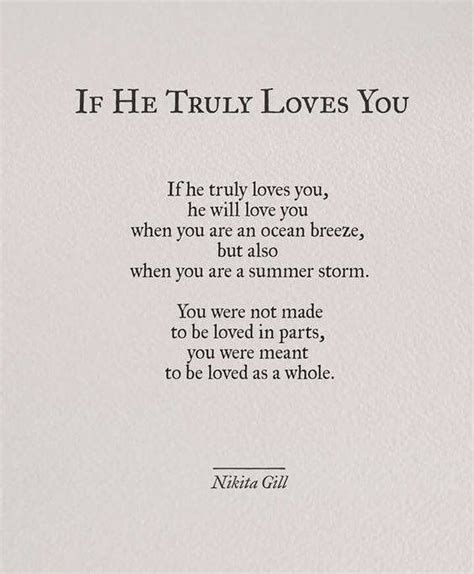 Quotes Nd Notes If He Truly Loves You — Nikita Gill