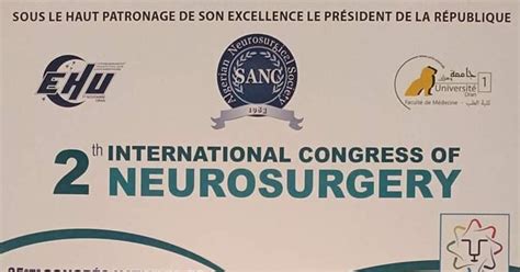 2éme congrès internationale de neurochirurgie d oran jumelé avec le 35 éme congrés national de