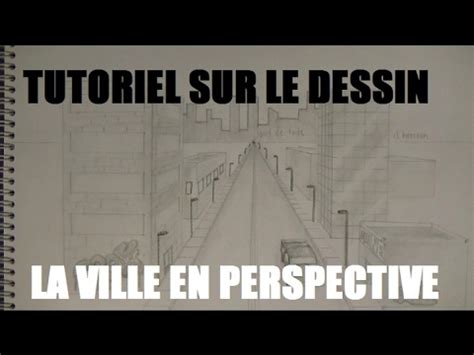 More images for dessin d'une ville en perspective » Tutoriel sur le dessin: LA VILLE EN PERSPECTIVE - YouTube