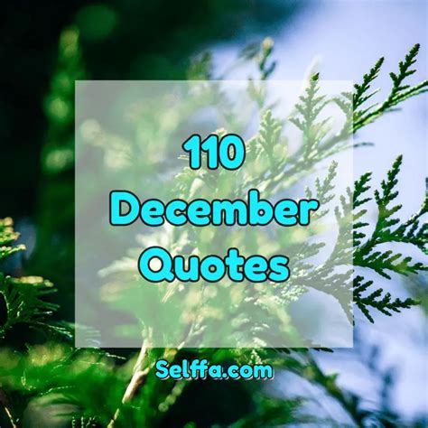 110 December Quotes And Sayings Selffa
