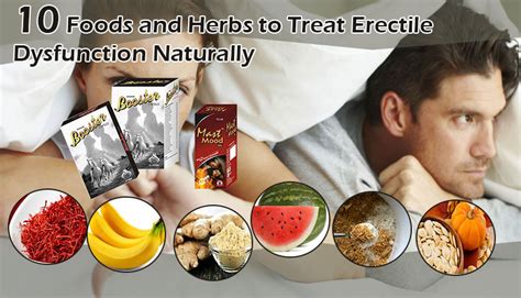 Foods And Herbs To Treat Erectile Dysfunction Naturally