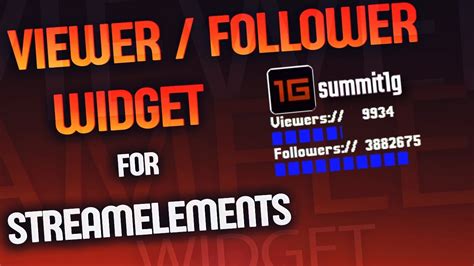 Streamelements Active Viewer And Follower Widget Setup Youtube