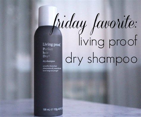 Friday Favorite Living Proof Dry Shampoo Wardrobe Oxygen