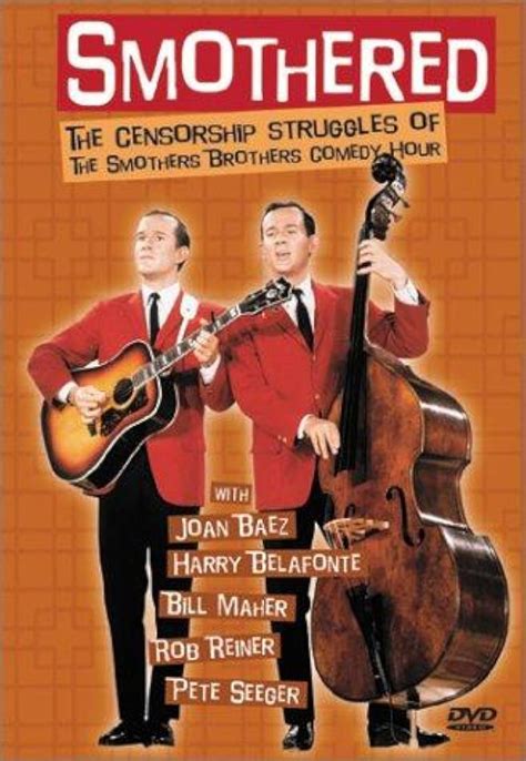 Smothered The Censorship Struggles Of The Smothers Brothers Comedy