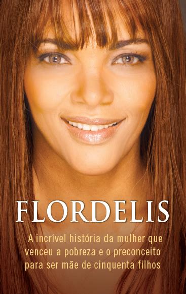 Flordelis dos santos de souza (born 5 february 1961), known as flordelis, is a brazilian contemporary christian singer, pastor and member of the chamber of deputies representing rio de janeiro. Mangaratiba: FLORDELIS, A SUPERMÃE
