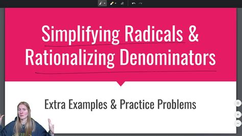 Simplifying Radicals And Rationalizing Denominators Youtube