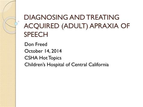 Ppt Diagnosing And Treating Acquired Adult Apraxia Of Speech
