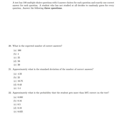 Solved A Test Has 100 Multiple Choice Questions With 4