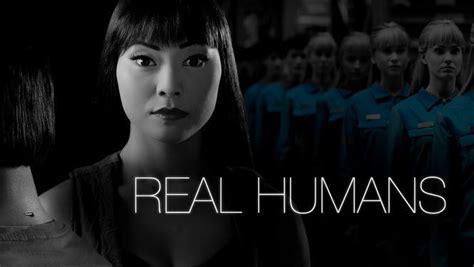 Real Humans Aka Äkta Människor Gumstarr Series Films En Hier En