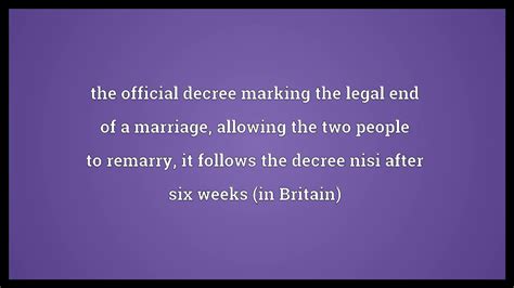 Here you find 9 meanings of the word absolute dating. Decree absolute Meaning - YouTube