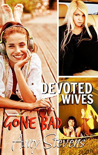 Devoted Wives Gone Bad Hesitant Hotwives Losing Control With Strangers
