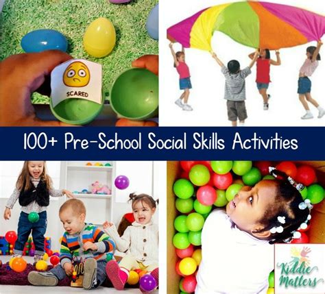 100 Social Skills Activities For Preschoolers Kiddie Matters