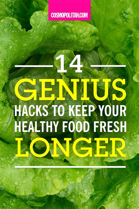 14 Genius Hacks To Keep Your Healthy Food Fresh Longer Fresh Food Healthy Healthy Recipes