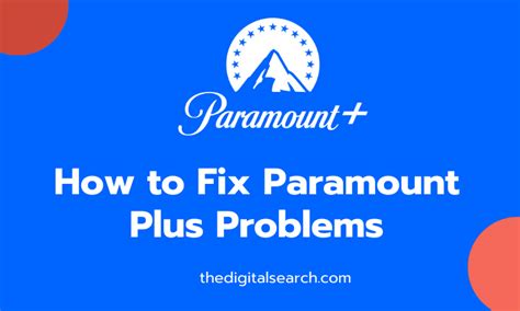 How To Fix Paramount Plus Problems Buffering Not Working Loading