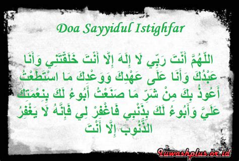 Doa Sayyidul Istighfar Cara Membaca Makna Setiap Kalimatnya