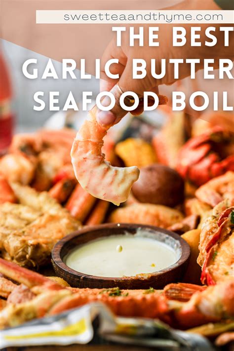 The Best Garlic Butter Seafood Boil Sweet Tea Thyme