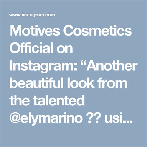Motives Cosmetics Official On Instagram “another Beautiful Look From The Talented Elymarino 💕💗