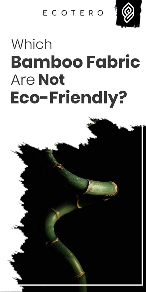 How Eco Friendly Is Bamboo Fabric Surprising Facts Revealed Bamboo