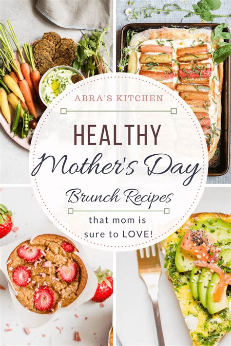 Healthy Brunch Recipes For Mother S Day That Mom Will Love Abra S