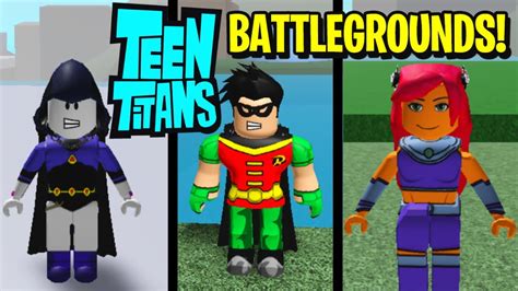 Teen Titans Battlegrounds Roblox Youtube