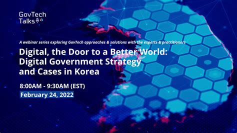 Digital The Door To A Better World Digital Government Strategy And
