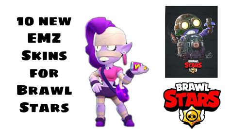 Simply press the brawler whose skins you wish. 10 new EMZ Skins for Brawl Stars - YouTube