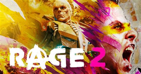 Rage 2 Will Become A ‘different Game After Release Says Id Software
