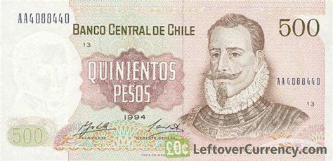 500 Chilean Pesos Banknote Pedro De Valdivia Exchange Yours For Cash