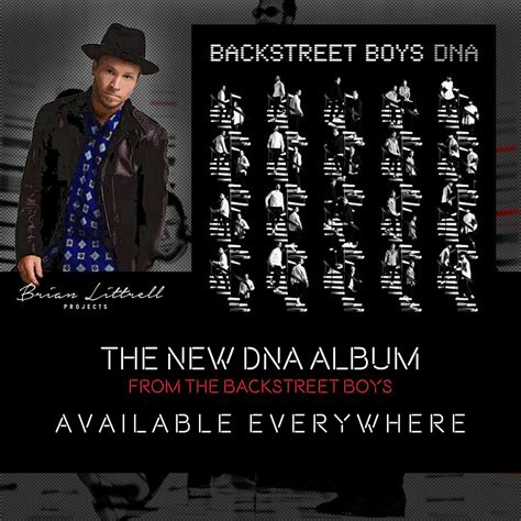 The New Dna Album From The Backstreet Boys Available Now Brian Littrell