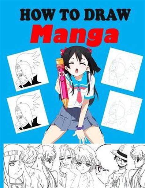 How To Draw Manga Learn To Draw Anime And Manga Step By Step Anime