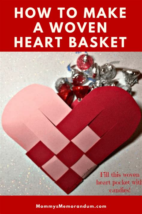 Woven heart basket template and instructions • mom's memo