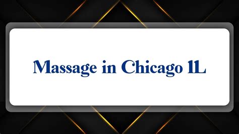 Top 10 Massage In Chicago Il Youtube