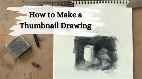 How To Draw A Thumbnail Sketch Value Study Drawing Guide Youtube