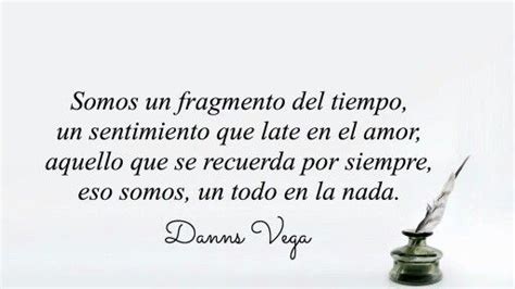 Somos Danns Vega Words Spanish Quotes Quotes