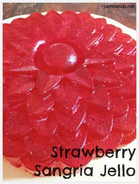Strawberry Sangria Jello Jello Mold Recipes Strawberry Sangria