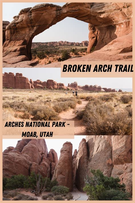Broken Arch Trail Arches National Park Utah For The Love Of Wanderlust
