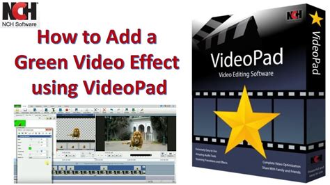 How To Add A Green Screen Effect Using Videopad Youtube