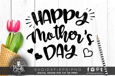 Happy Mothers Day Svg Png Eps Dxf Mother Svg Cutting File