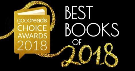 2018 Goodreads Choice Winners Announced | Goodreads reading lists ...