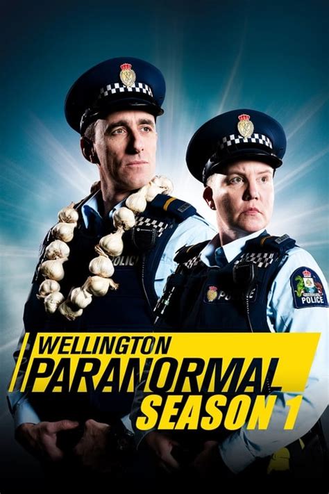 Wellington Paranormal Full Episodes Of Season 1 Online Free