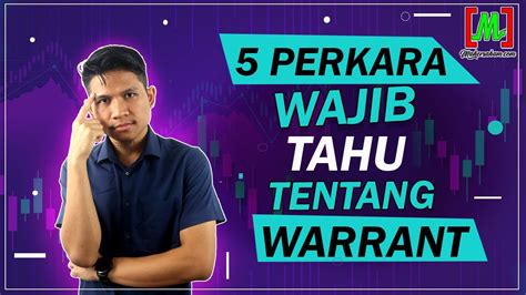 Macquarie malaysia warrants (warrants) are issued by mcsm and guaranteed by macquarie financial holdings limited. 5 PERKARA WAJIB TAHU TENTANG WARRANT | Stock Market ...