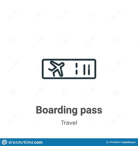 Boarding Pass Outline Vector Icon Thin Line Black Boarding Pass Icon Flat Vector Simple